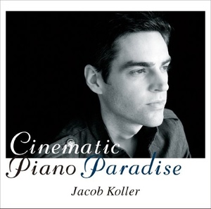 

Jacob Koller - Cinematic Piano Paradise Japan CD OMCX-1254