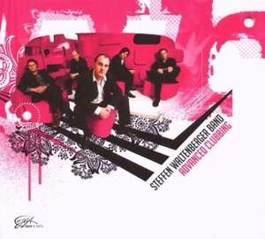

Steffen Waltenberger Band: Advanced Clubbing