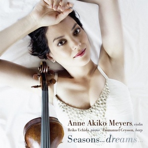 Anne Akiko Meyers – Seasons...dreams...