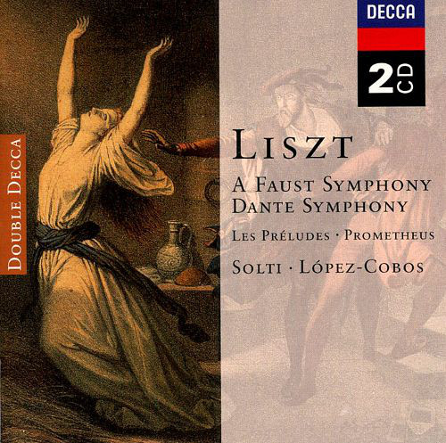 

Liszt: Faust Symphony/Dante Symphony/Les Prélludes/Prometheus (2CD)