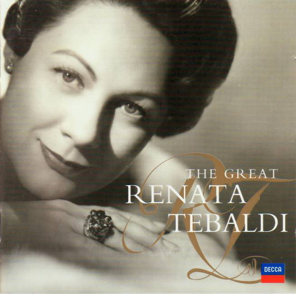 

Tebaldi. The Great Renata Tebaldi. (2 CD)