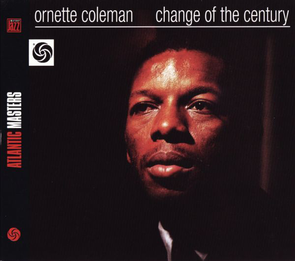 

Ornette Coleman - Change Of The Century (1 CD)