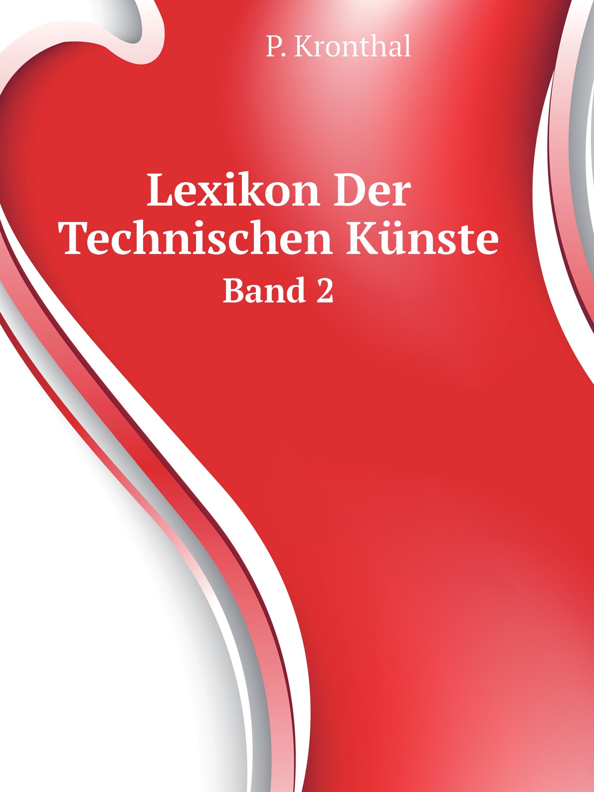 

Lexikon Der Technischen Kunste