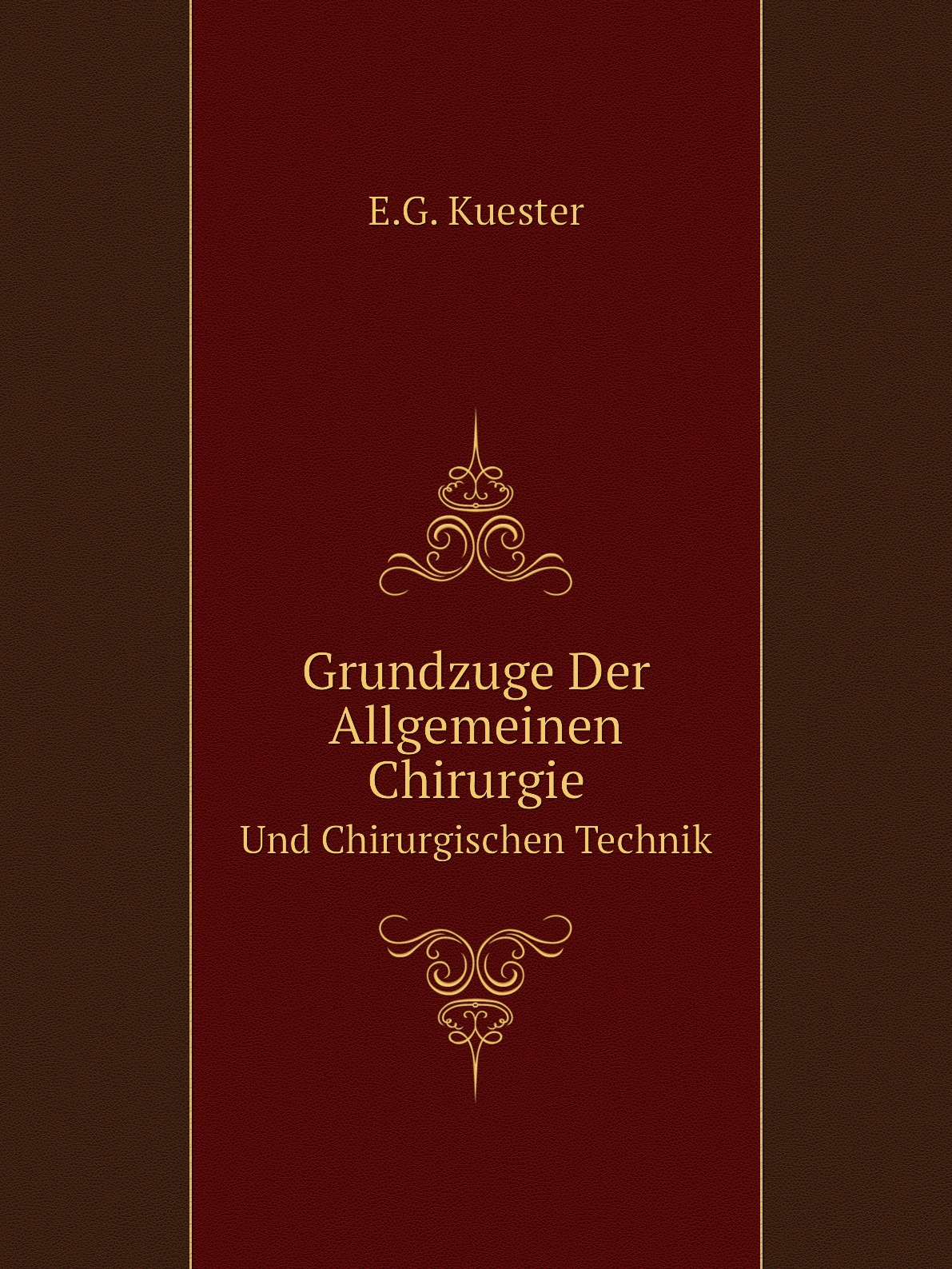 

Grundzuge Der Allgemeinen Chirurgie