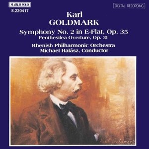 Goldmark: Symphony No.2 / Penthesilea Overture