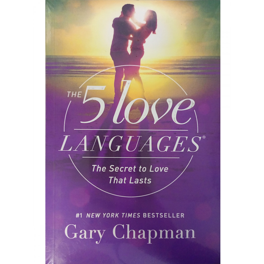 

The 5 Love Languages: The Secret to Love that Lasts