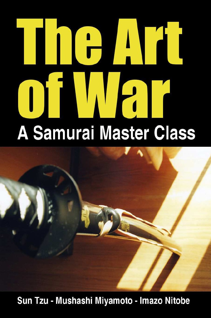 

The Art of War, a Samurai Master Class