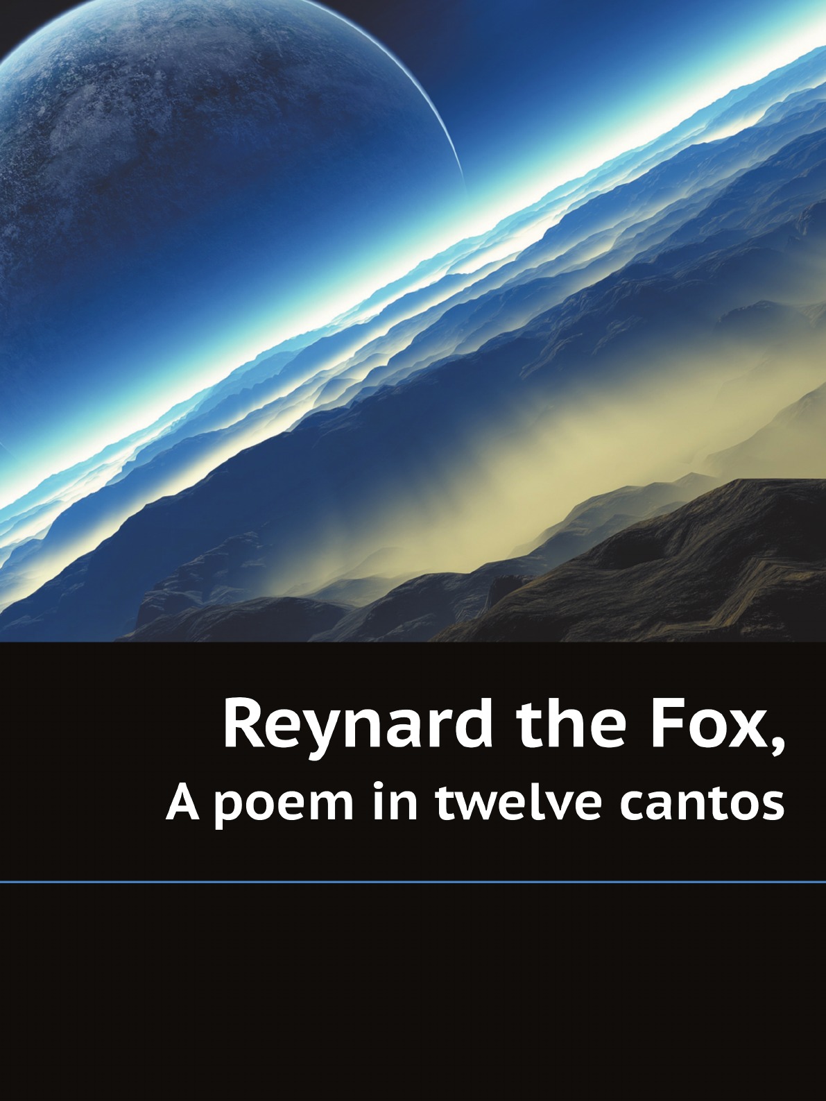 

Reynard the Fox,