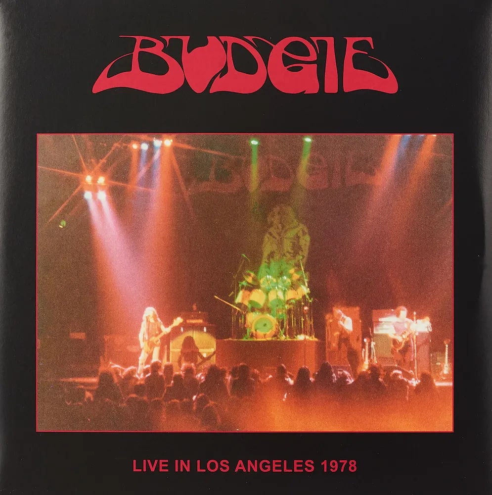 BUDGIE - Live In Los Angeles 1978