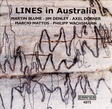 

DORNER / DENLEY / WACHSMANN/ MATTOS / BLUME - Lines In Australia