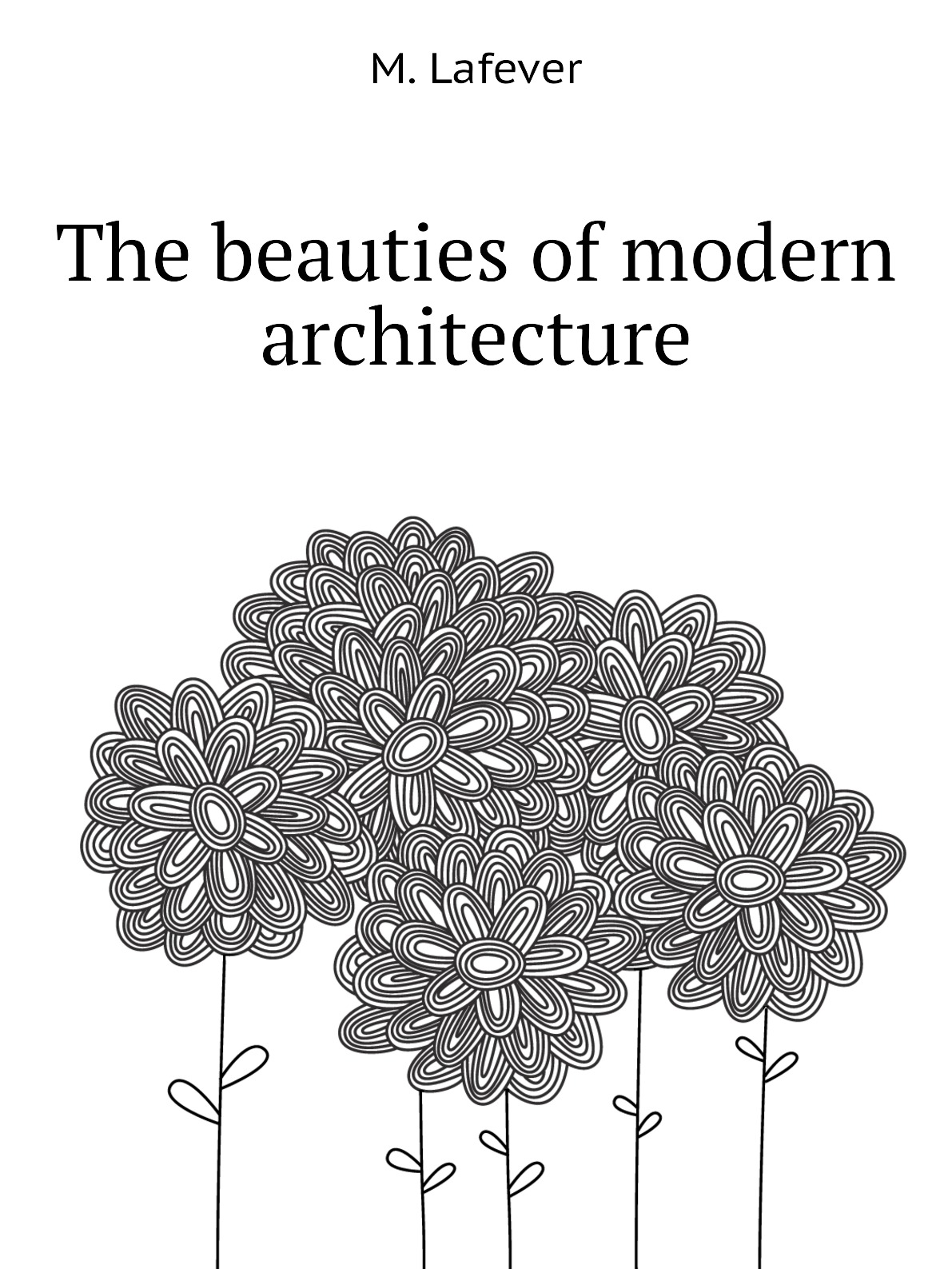 

The beauties of modern architecture