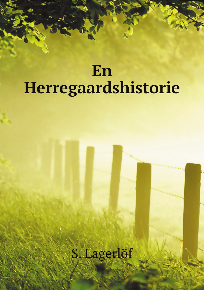 

En Herregaardshistorie (Danish Edition)