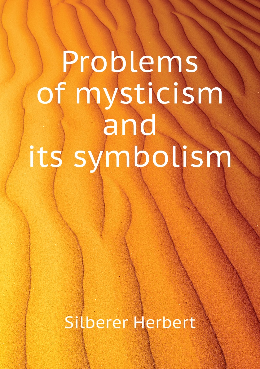 

Problems of mysticism and its symbolism