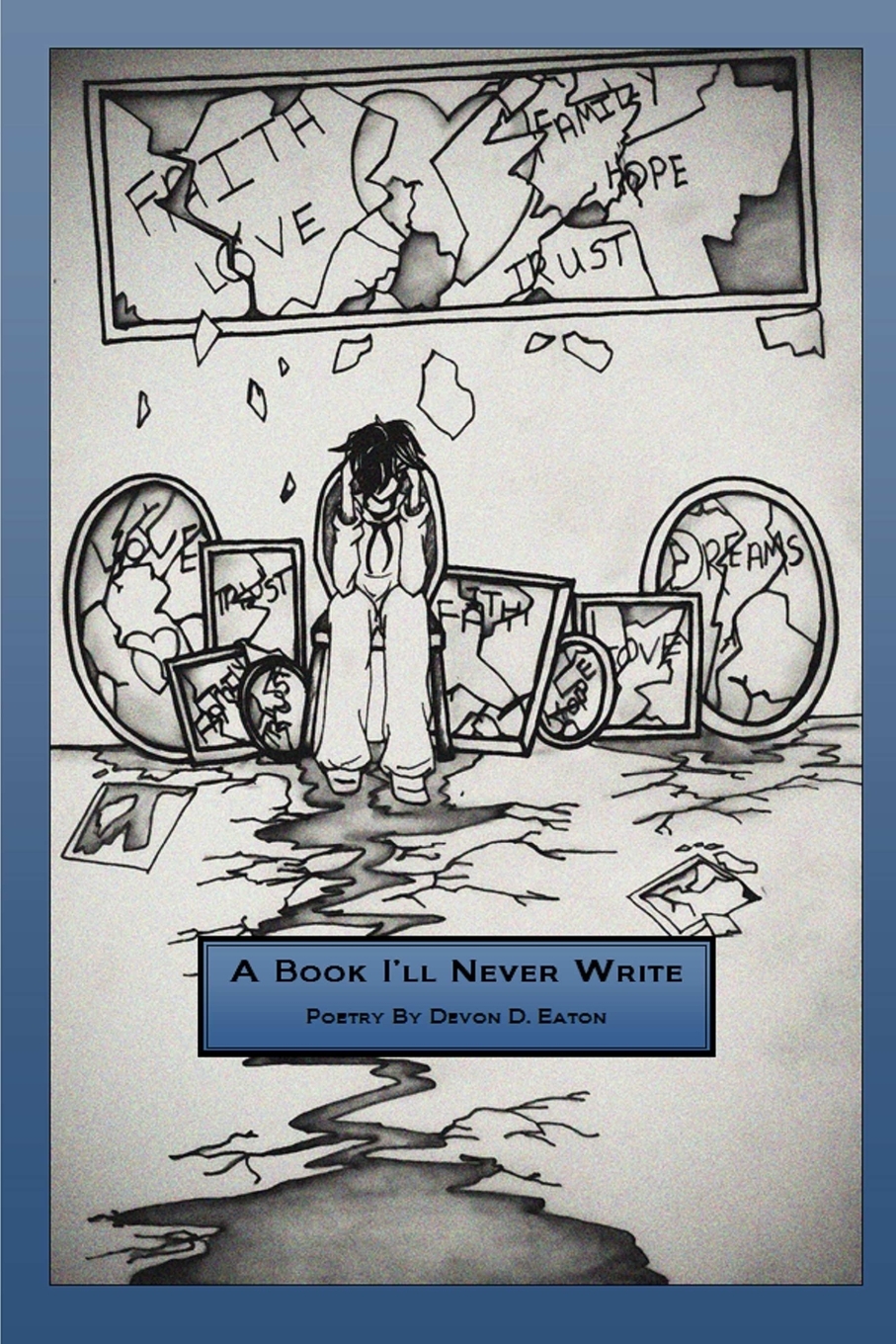 

A Book I'll Never Write