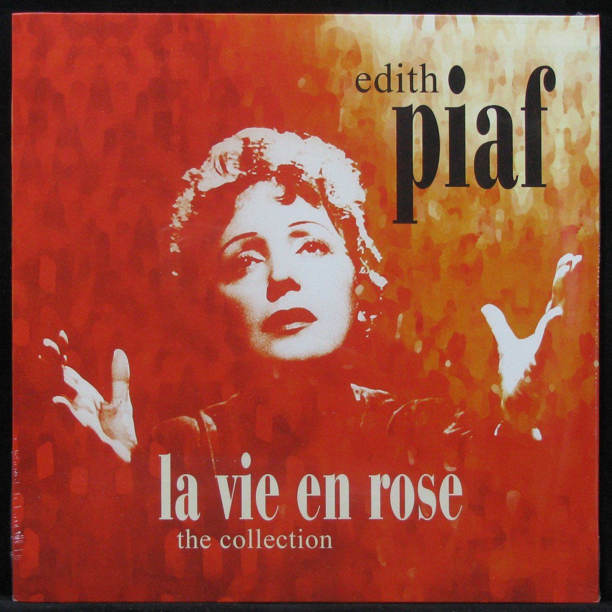 Edith Piaf La Vie En Rose: The Collection