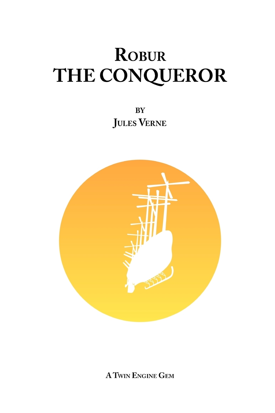 

Robur the Conqueror
