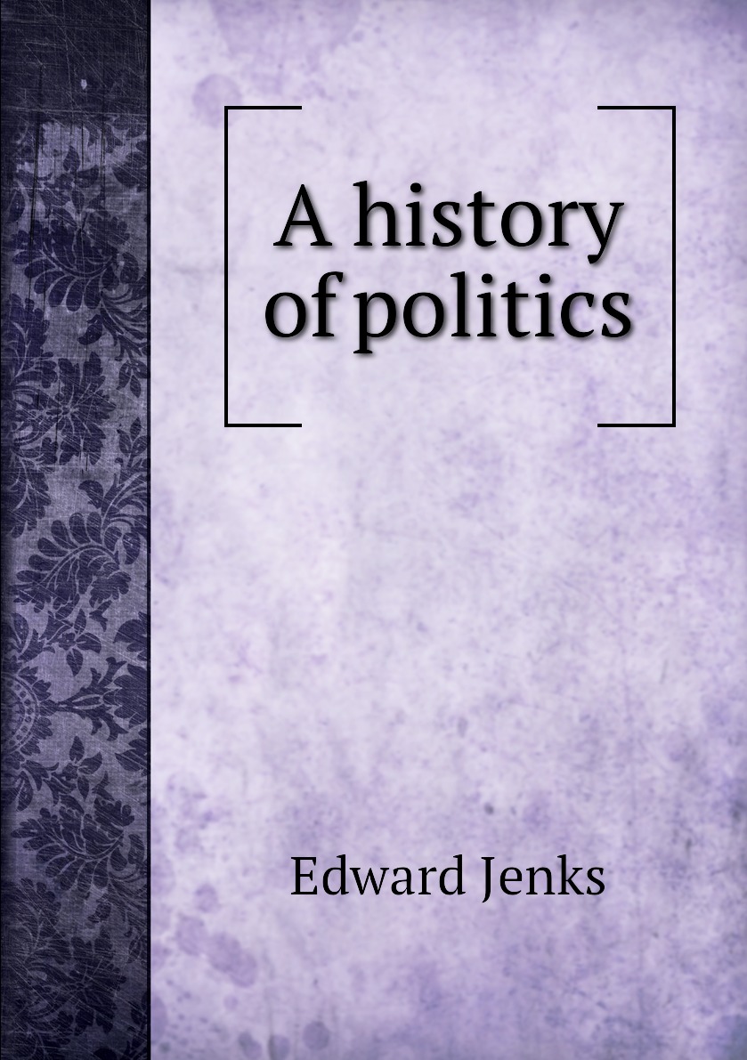 

A history of politics