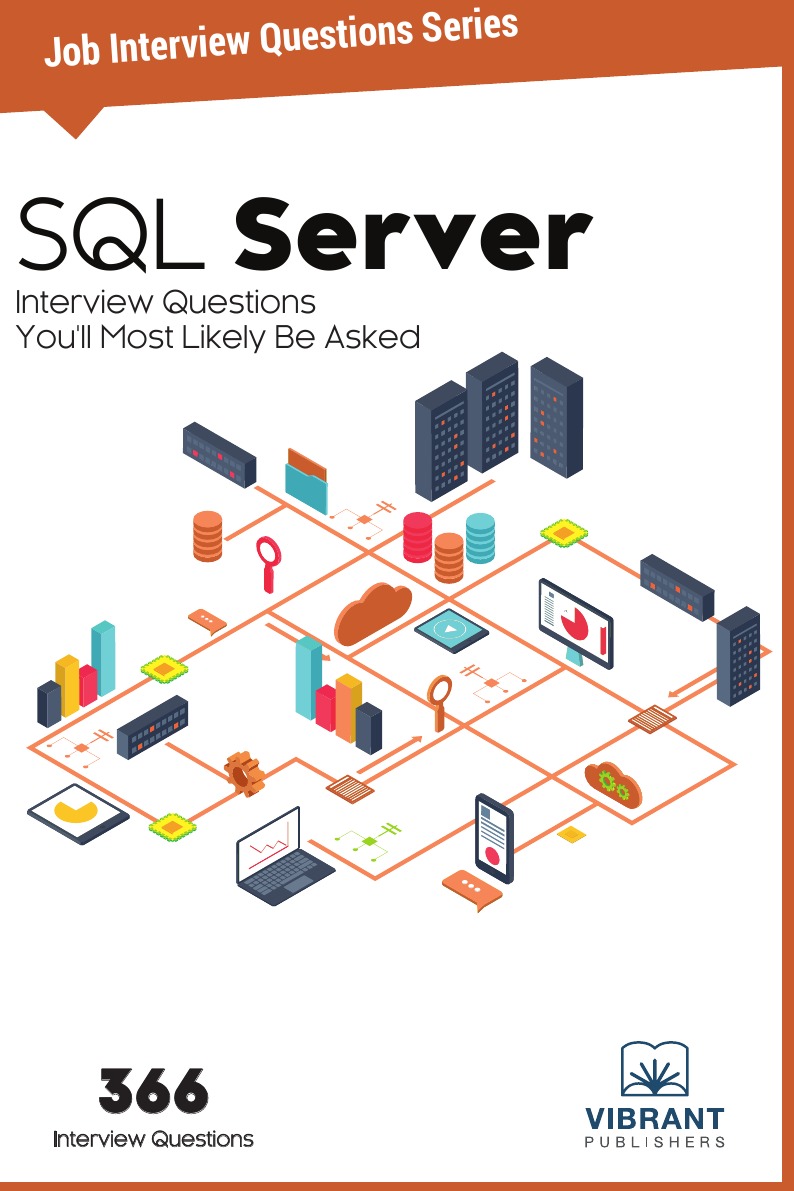 

SQL Server Interview Questions You'll Most Likely Be Asked