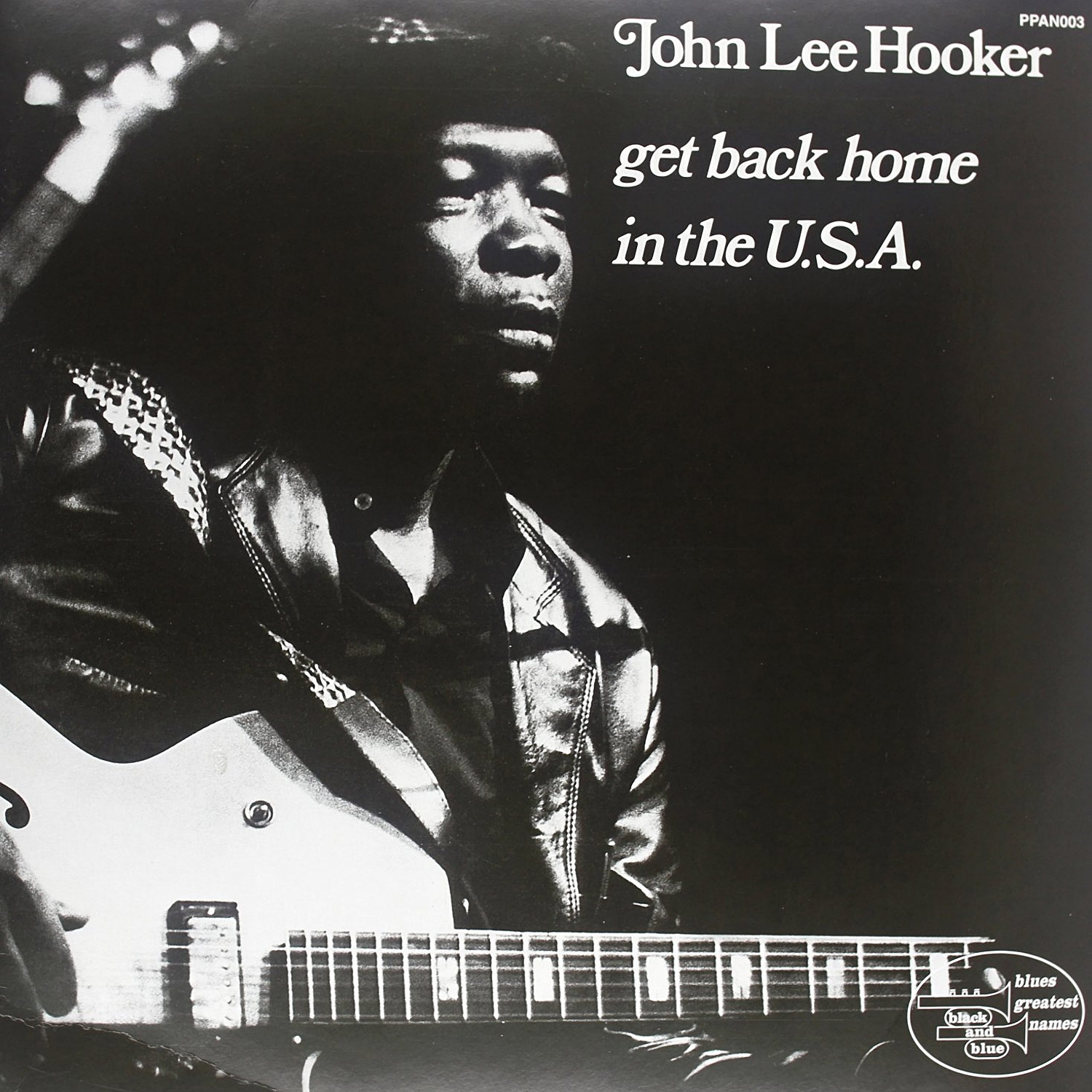 

JOHN LEE HOOKER - Get Back Home In The Usa