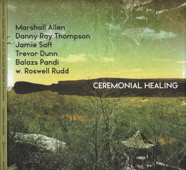 

ALLEN / THOMPSON/ SAFT: Ceremonial Healing