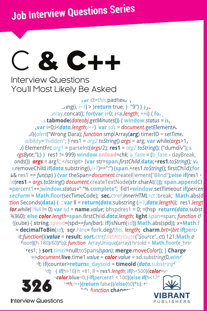 

C & C++ Interview Questions You'll Most Likely Be Asked