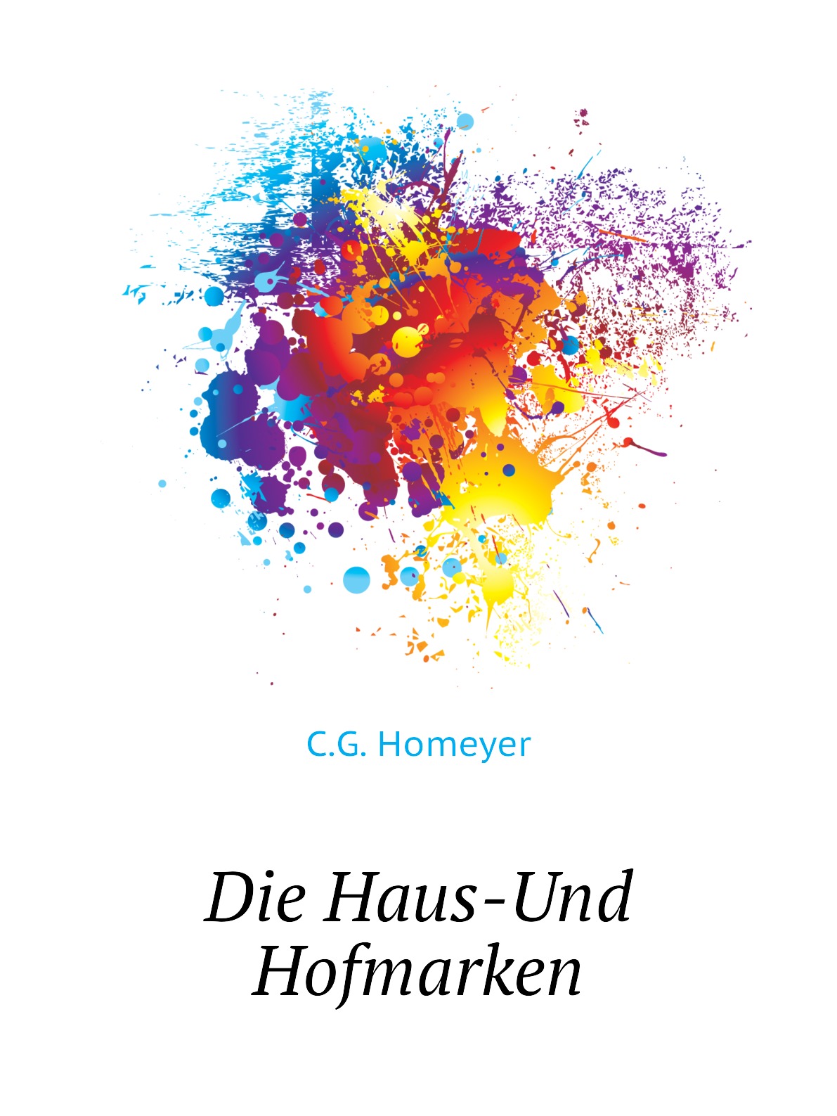 

Die Haus-Und Hofmarken