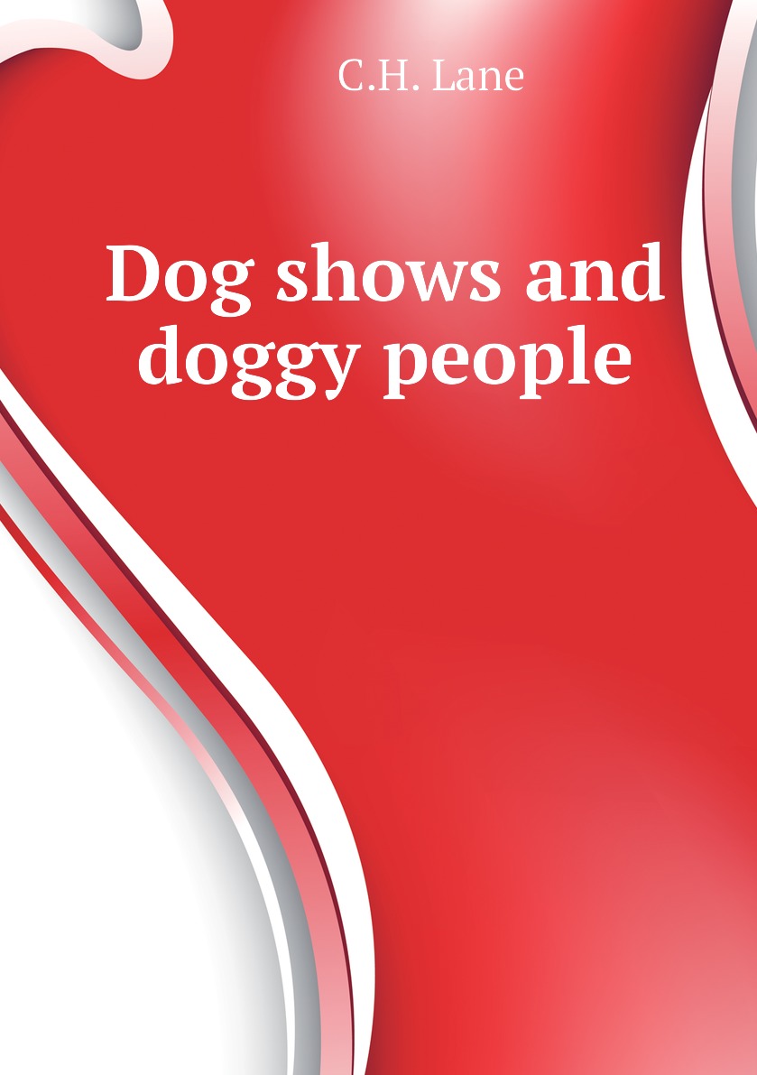 

Dog shows and doggy people