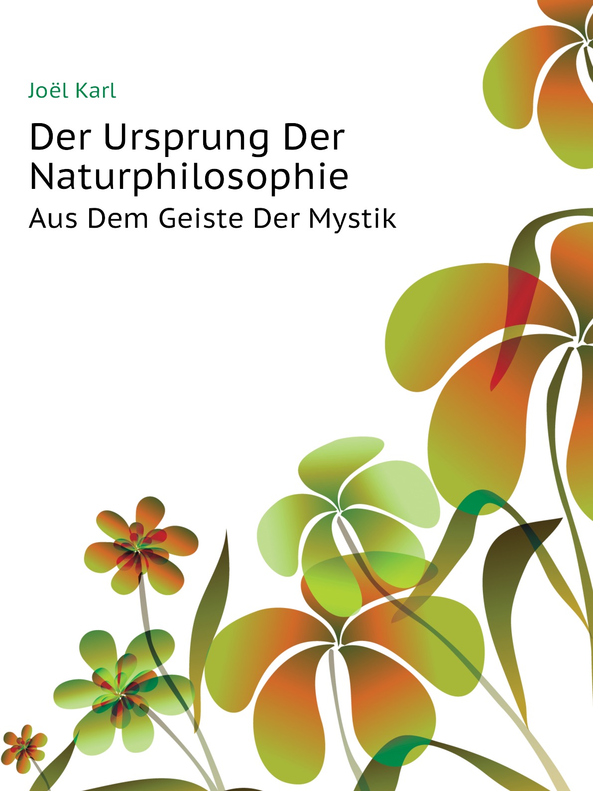 

Der Ursprung Der Naturphilosophie