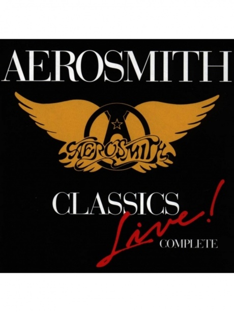 

AEROSMITH - Classics Live Complete