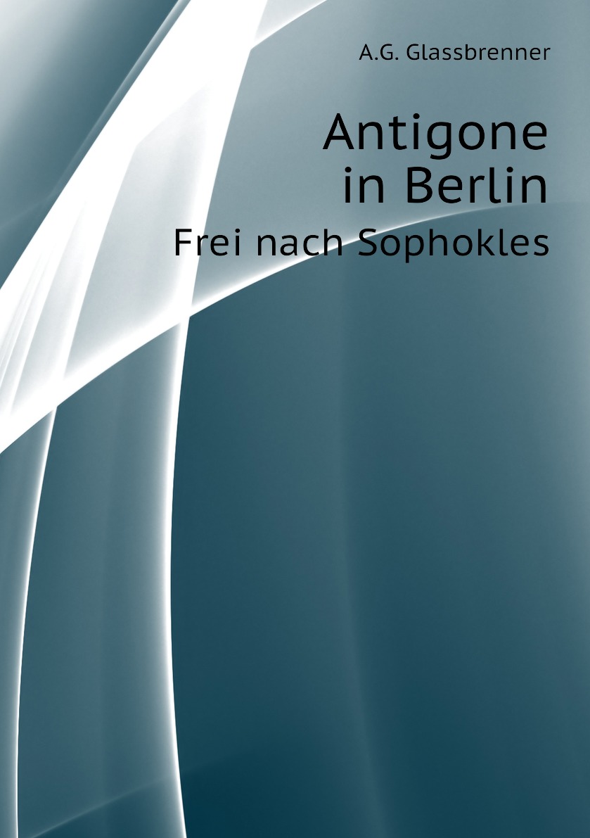 

Antigone in Berlin