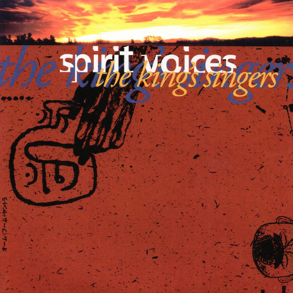 King's Singers: Spirit Voices (1 CD)