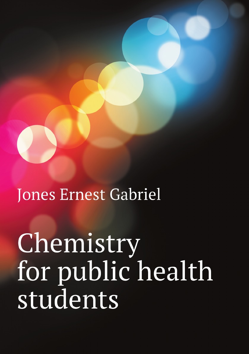 

Chemistry for public health students