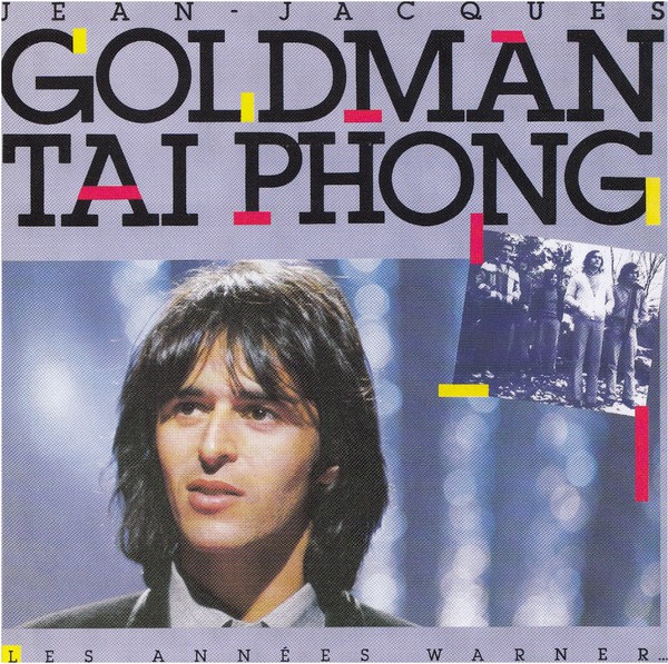 Jean-Jacques Goldman / Tai Phong – Les Annees Warner (1 CD)