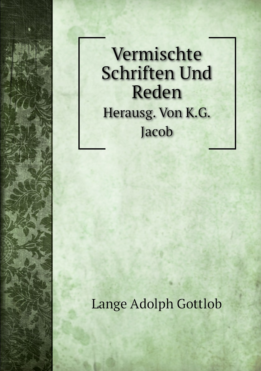 

Vermischte Schriften und Reden