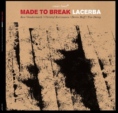 MADE TO BREAK: Lacerba Vinyl 1Lp