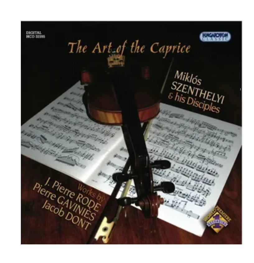 

Szenthelyi Miklos & His Disciples The Art Of The Caprice