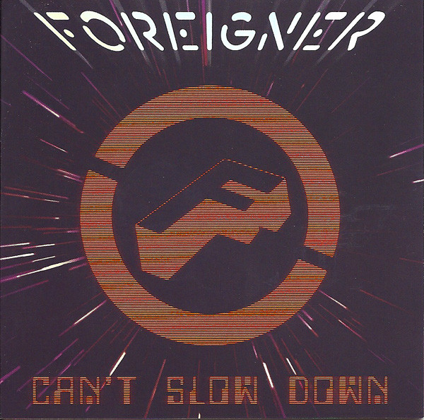 

FOREIGNER - Can't Slow Down (1 CD)