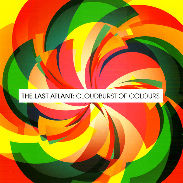 

Last Atlant. The - Cloudburst Of Colours (1 CD)