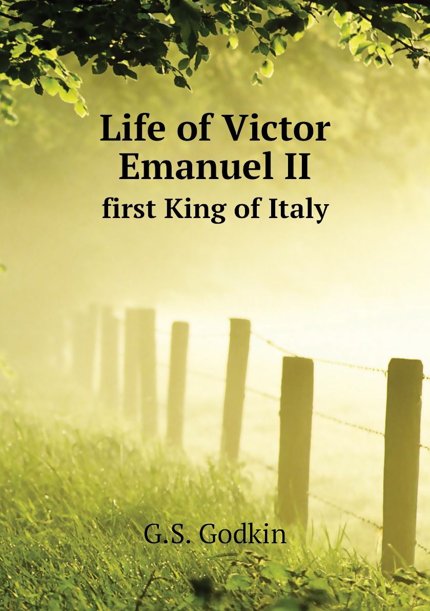 

Life of Victor Emanuel II