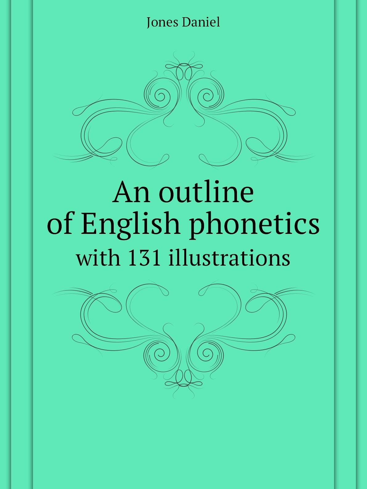 

An outline of English phonetics