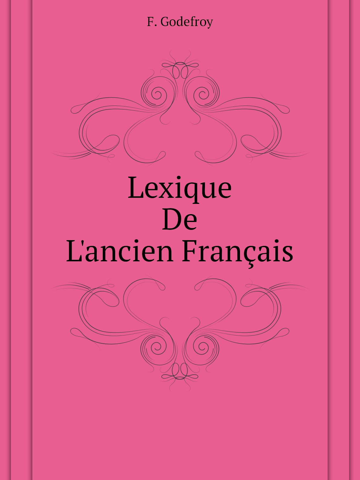 

Lexique De L'ancien Francais