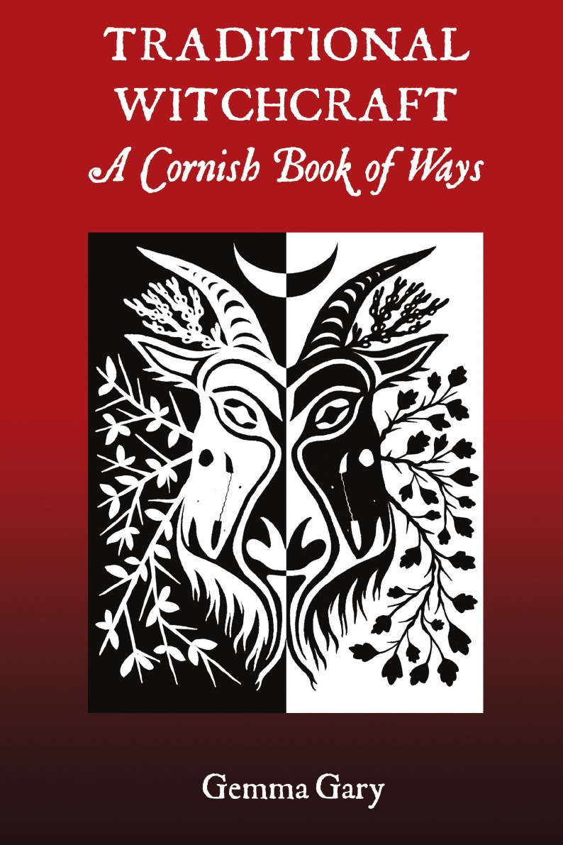

Traditional Witchcraft A Cornish Book of Ways