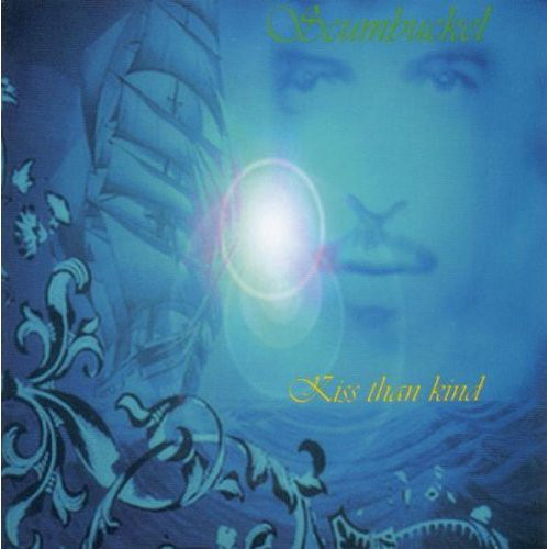 

SCUMBUCKET - Kiss Than Kind (1 CD)