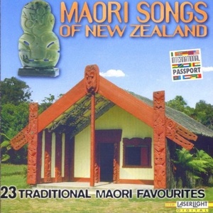 

Maori Songs of New Zealand