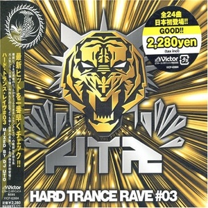 Hard Trance Rave 3: Mixed By DJ Uto