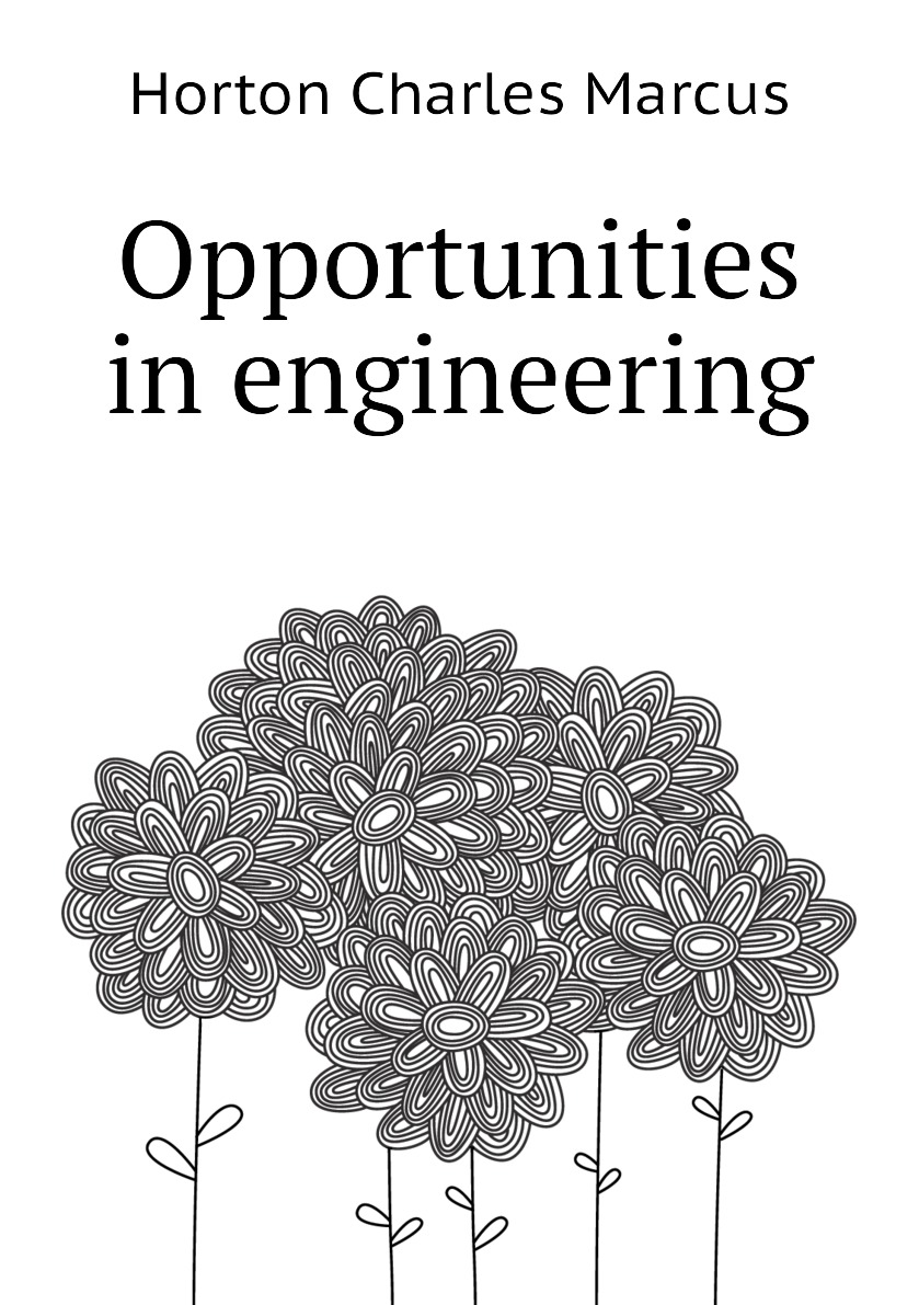 

Opportunities in engineering