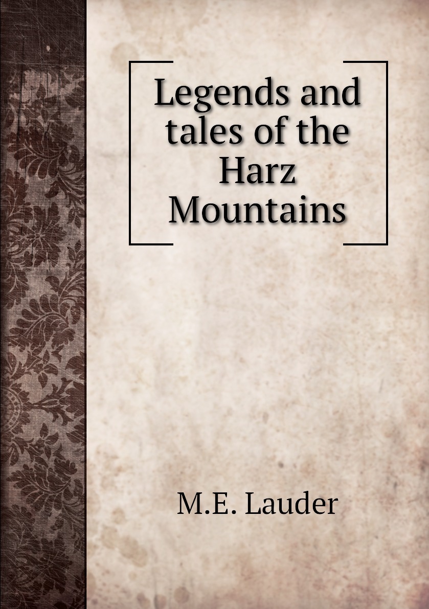 

Legends and tales of the Harz Mountains