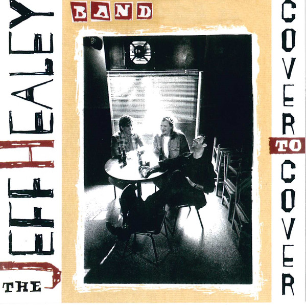 Jeff Healey: Cover to Cover (1 CD)