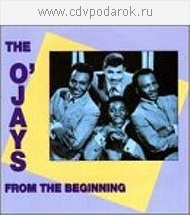 

The O'Jays: From the Beginning