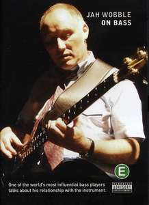 Jah Wobble On Bass